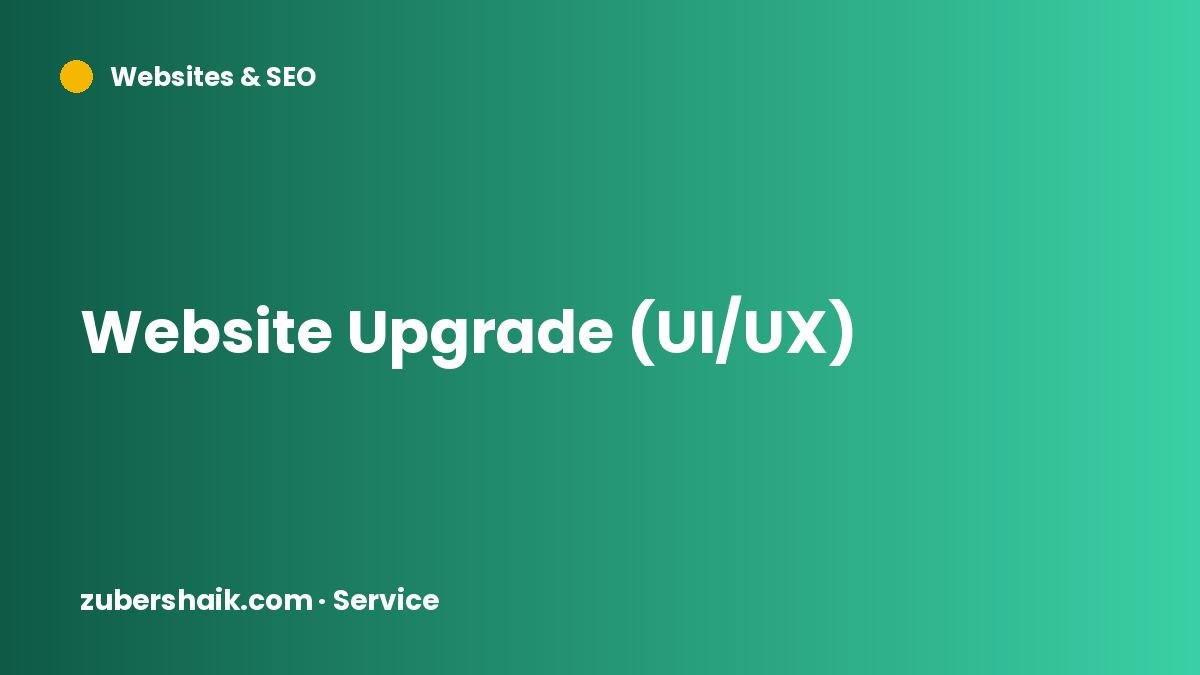 Website Upgrade (UI/UX) by Zuber Shaik